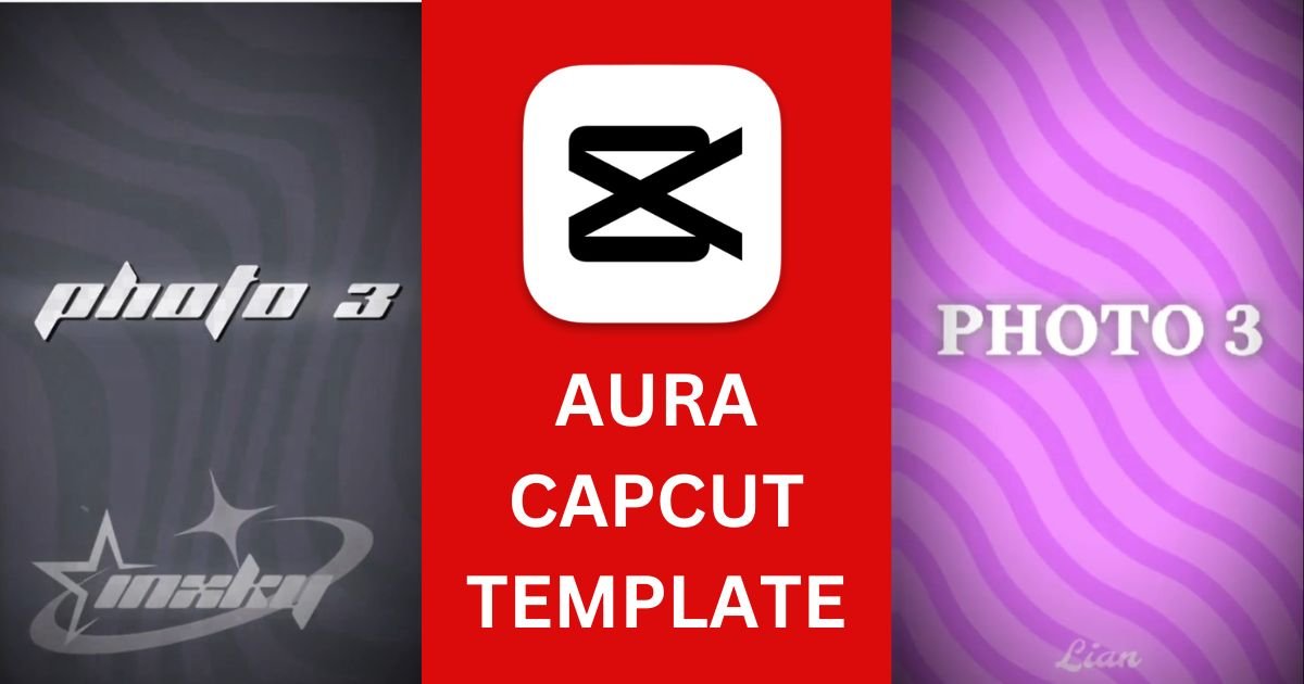 Aura capcut template