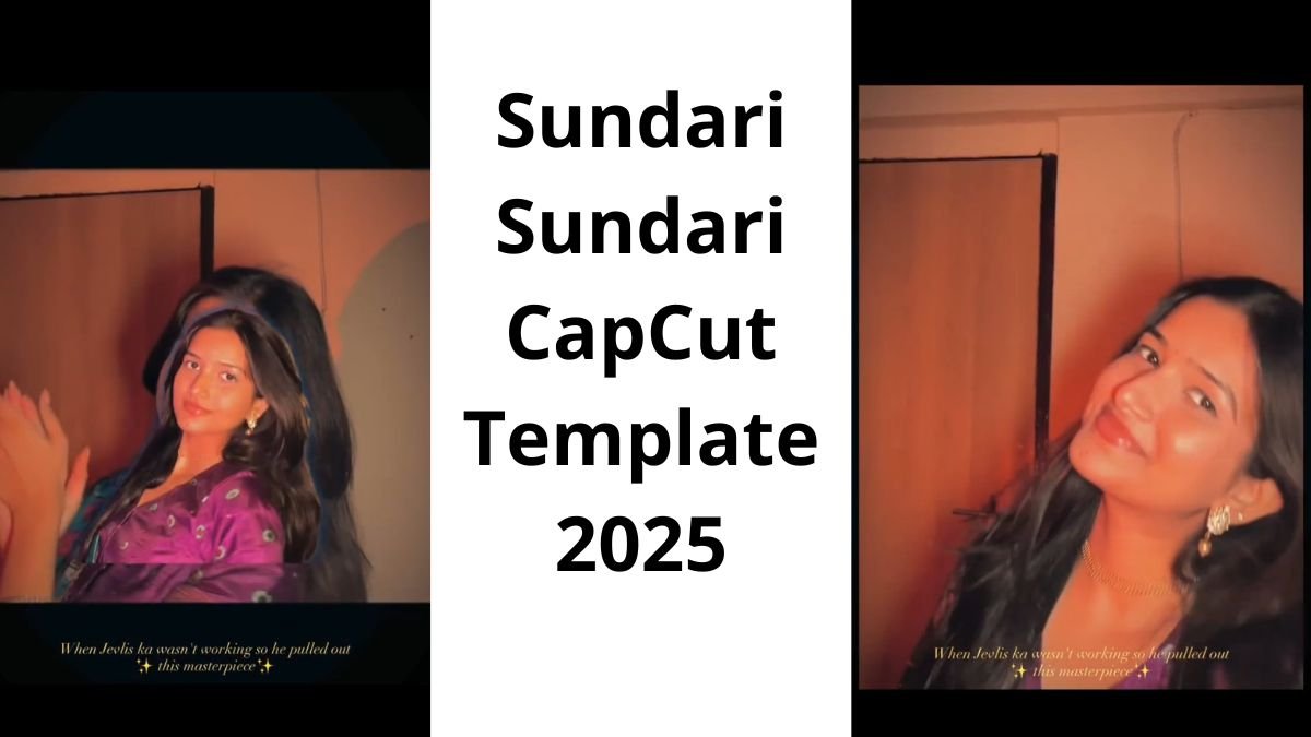 Sundari Sundari CapCut Template 2025